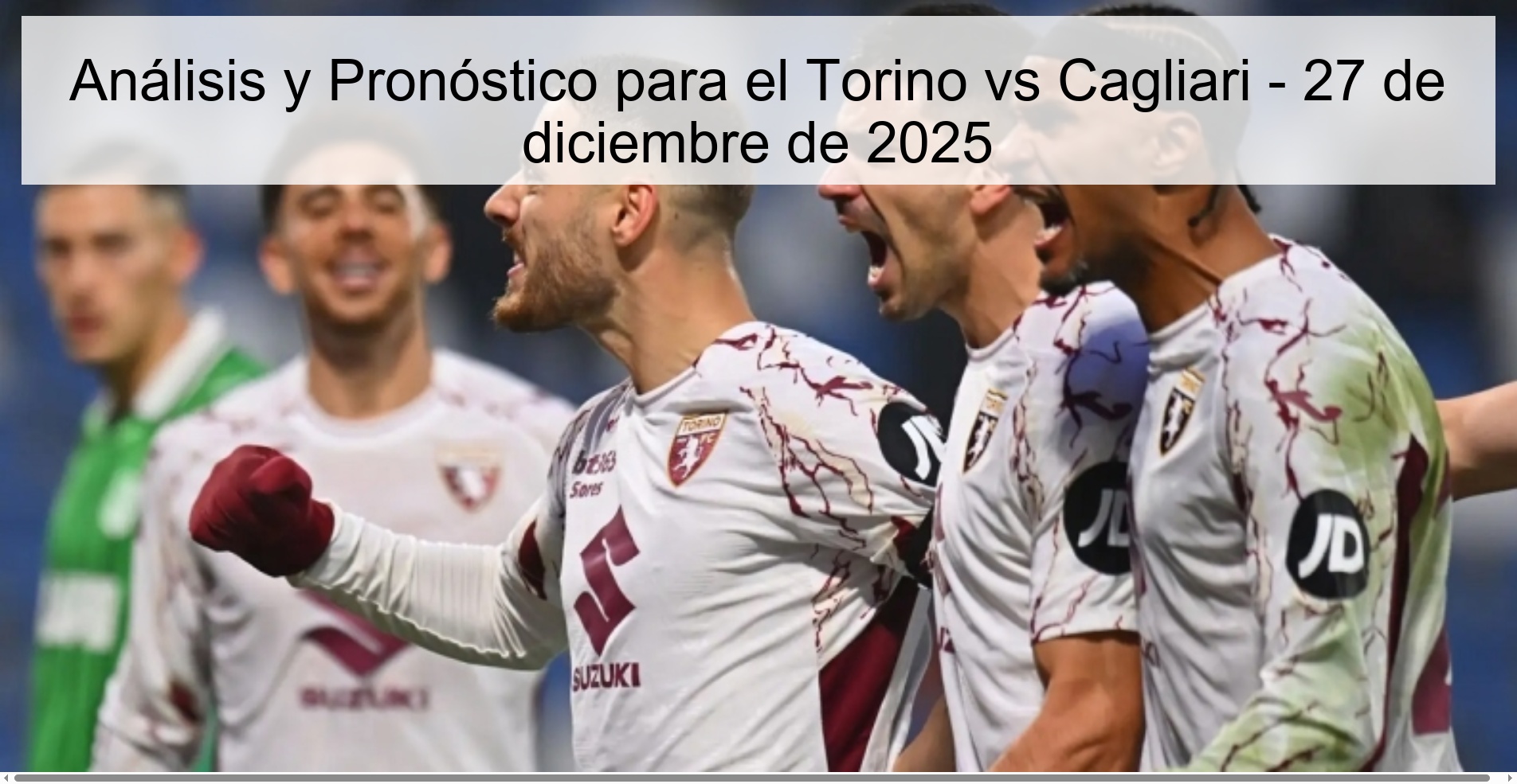 Análisis y Pronóstico para el Torino vs Cagliari – 27 de diciembre de 2025