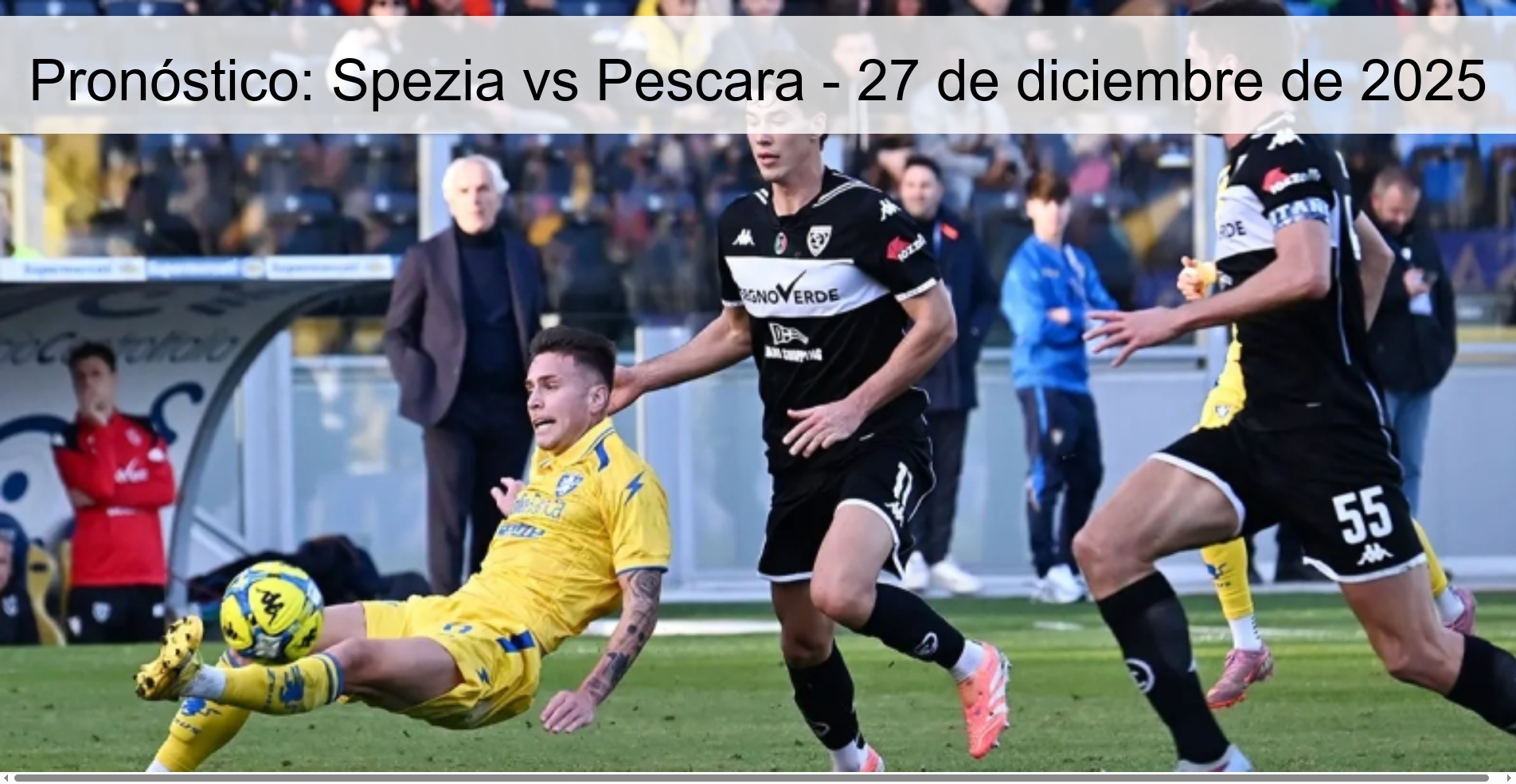 Pronóstico: Spezia vs Pescara – 27 de diciembre de 2025