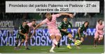 Pronóstico del partido Palermo vs Padova
