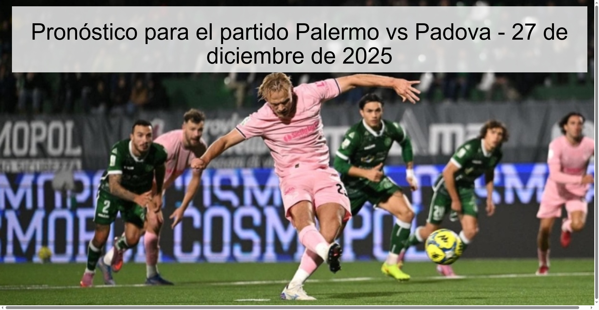 Pronóstico para el partido Palermo vs Padova - 27 de diciembre de 2025