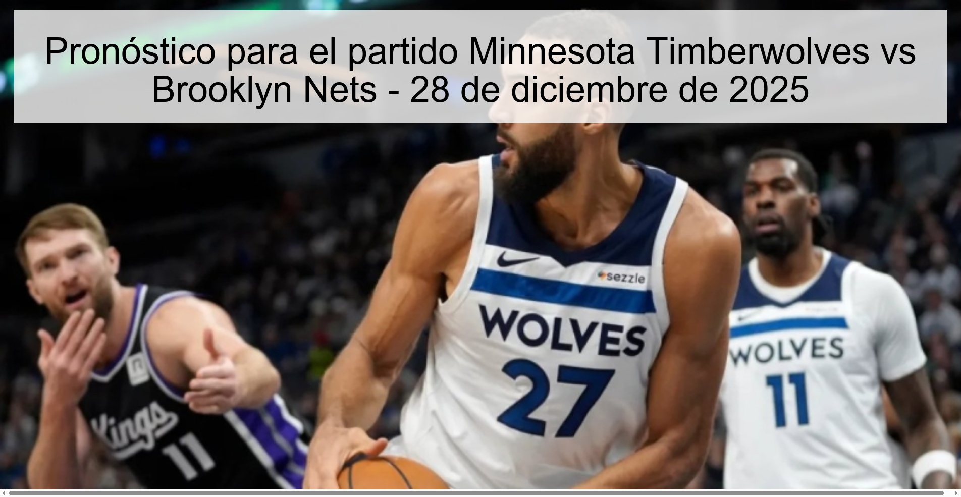 Pronóstico para el partido Minnesota Timberwolves vs Brooklyn Nets – 28 de diciembre de 2025