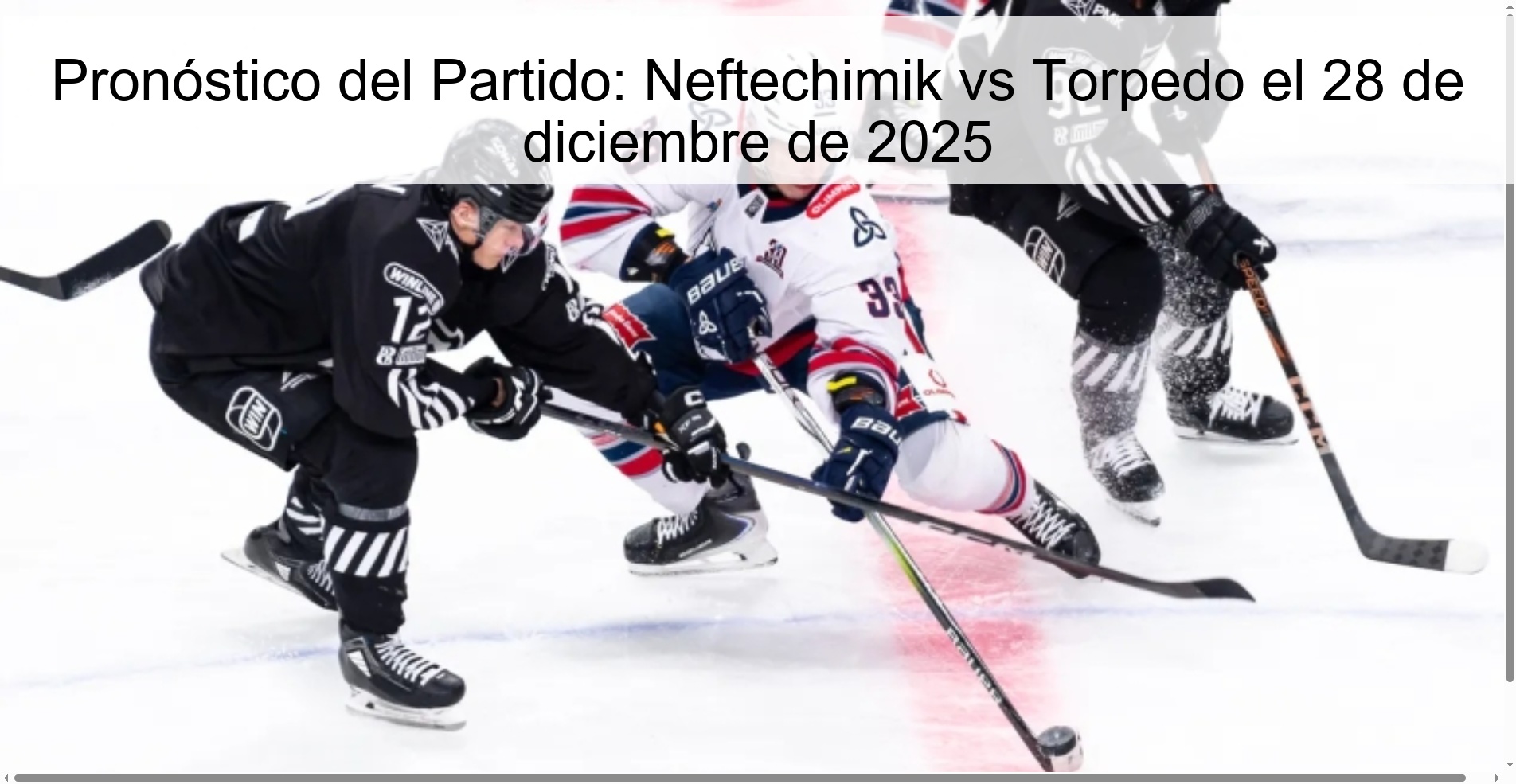 Pronóstico del Partido: Neftechimik vs Torpedo el 28 de diciembre de 2025