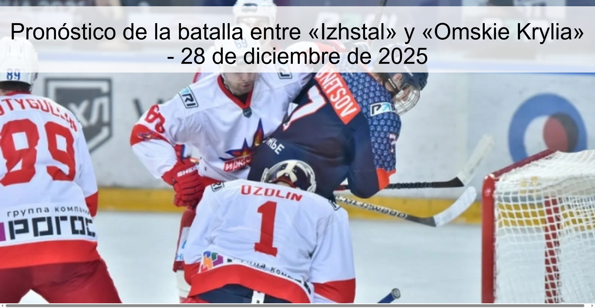 Pronóstico de la batalla entre «Izhstal» y «Omskie Krylia» – 28 de diciembre de 2025