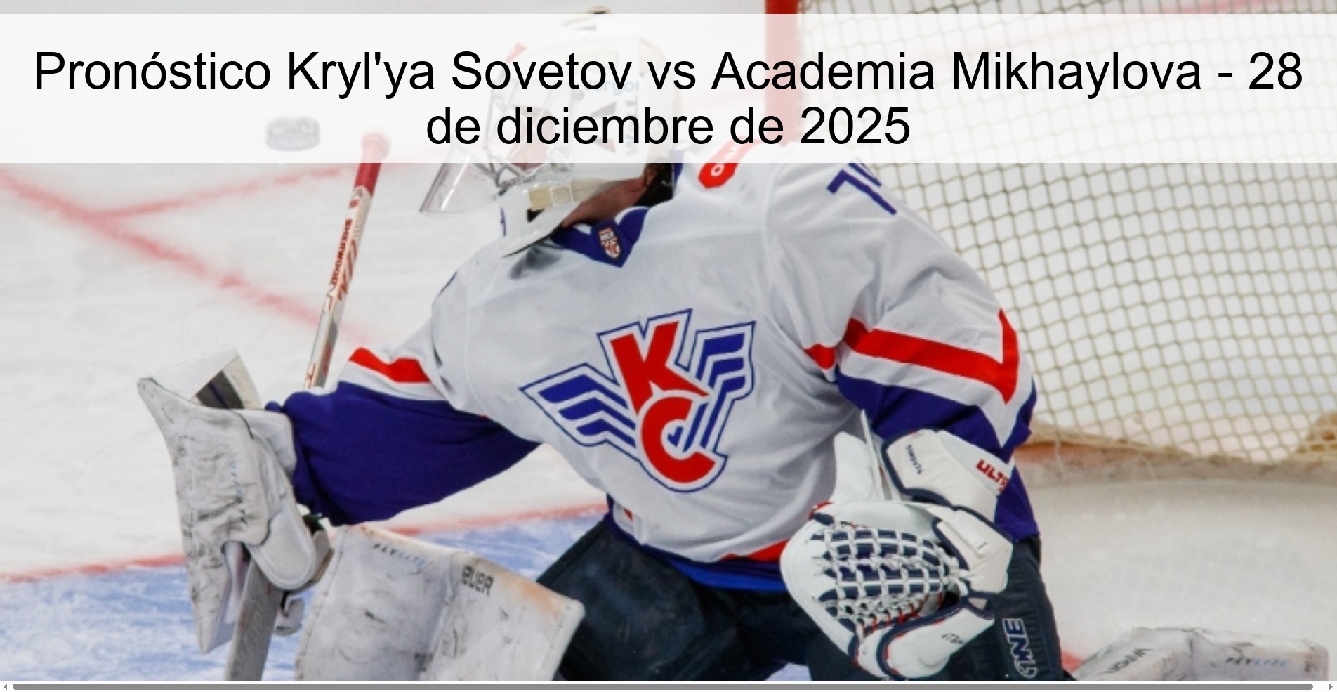 Pronóstico Kryl’ya Sovetov vs Academia Mikhaylova – 28 de diciembre de 2025