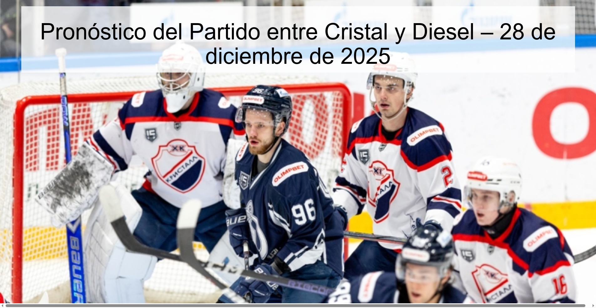 Pronóstico del Partido entre Cristal y Diesel – 28 de diciembre de 2025