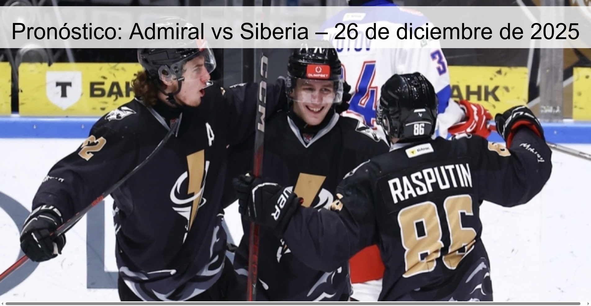 Pronóstico: Admiral vs Siberia – 26 de diciembre de 2025