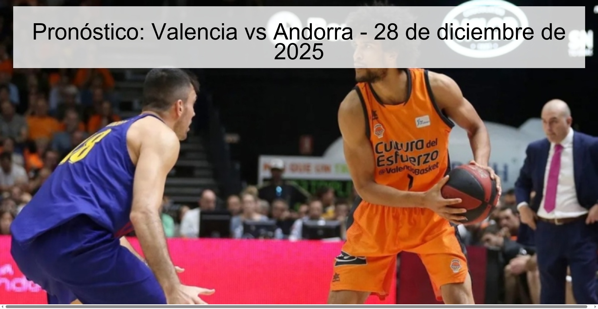 Pronóstico: Valencia vs Andorra – 28 de diciembre de 2025