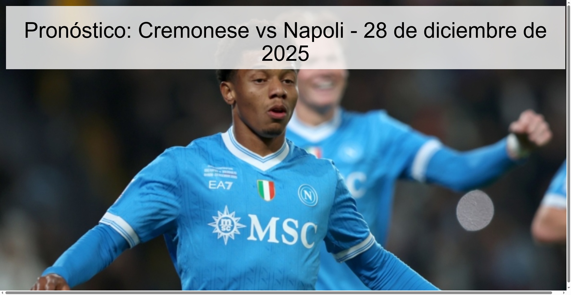 Pronóstico: Cremonese vs Napoli – 28 de diciembre de 2025