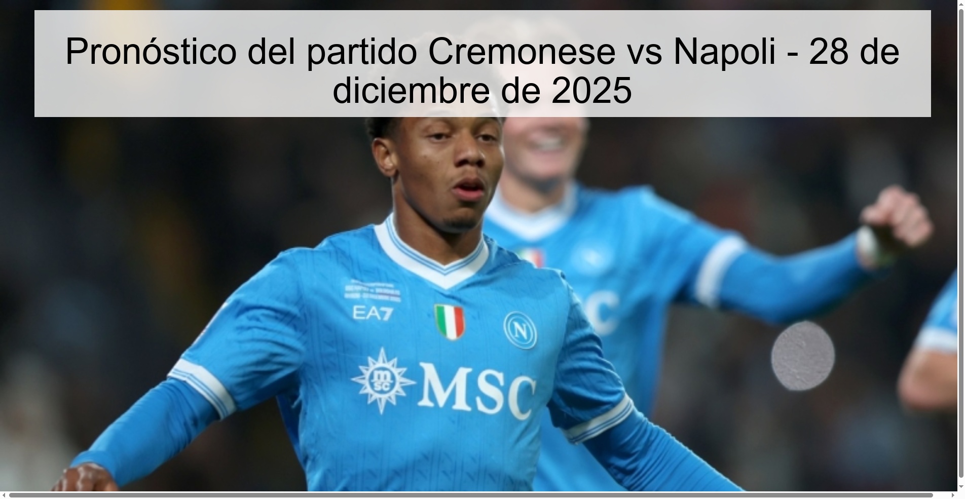 Pronóstico del partido Cremonese vs Napoli – 28 de diciembre de 2025