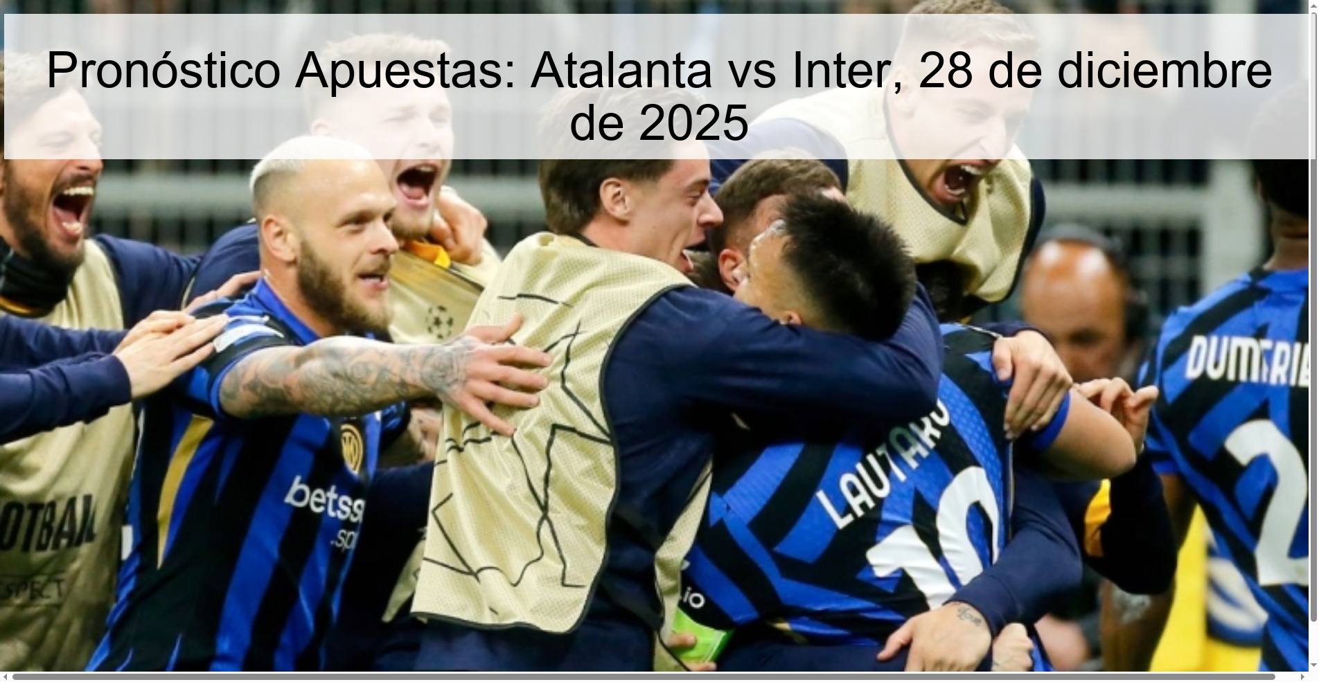 Pronóstico Apuestas: Atalanta vs Inter, 28 de diciembre de 2025