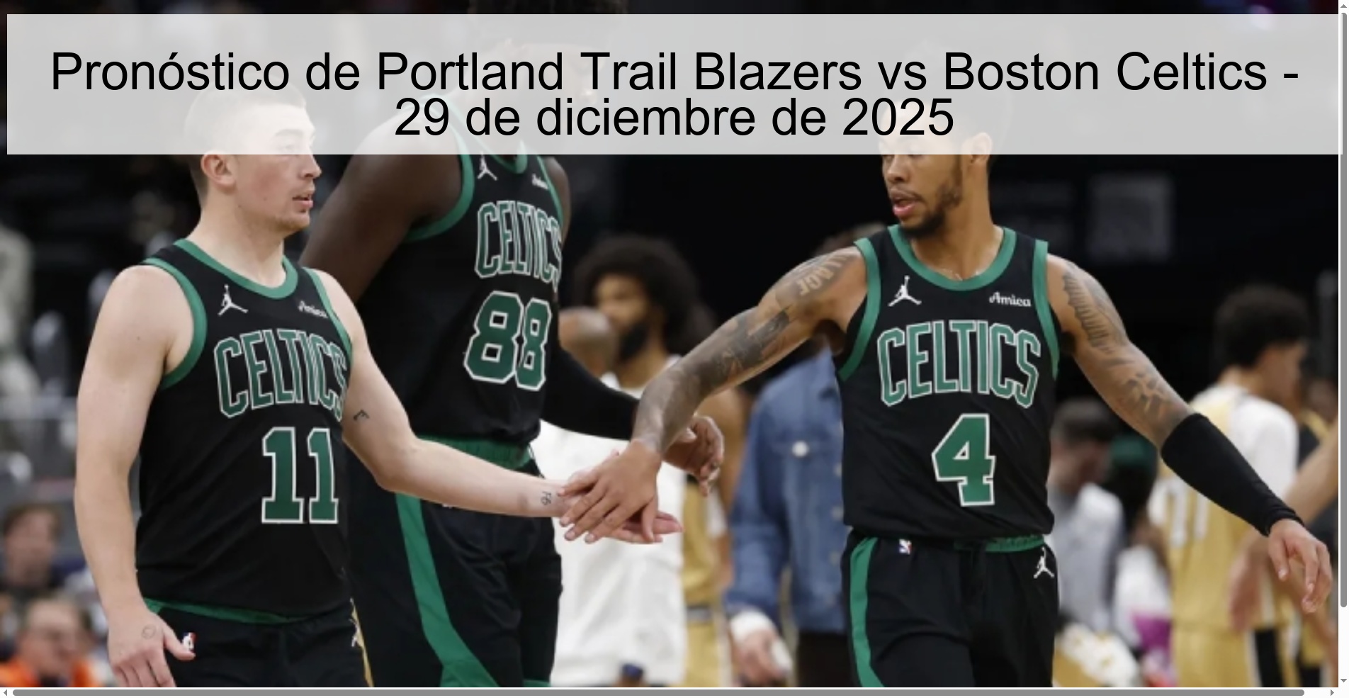 Pronóstico de Portland Trail Blazers vs Boston Celtics – 29 de diciembre de 2025