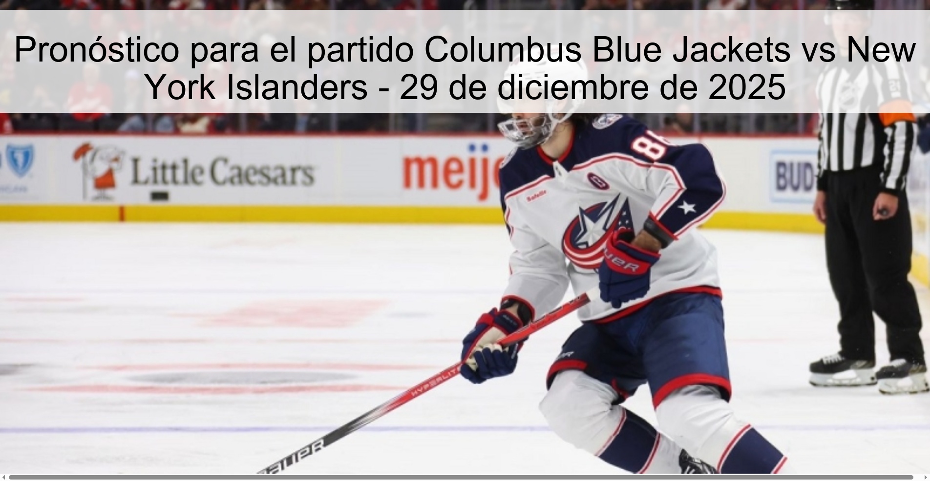Pronóstico para el partido Columbus Blue Jackets vs New York Islanders – 29 de diciembre de 2025
