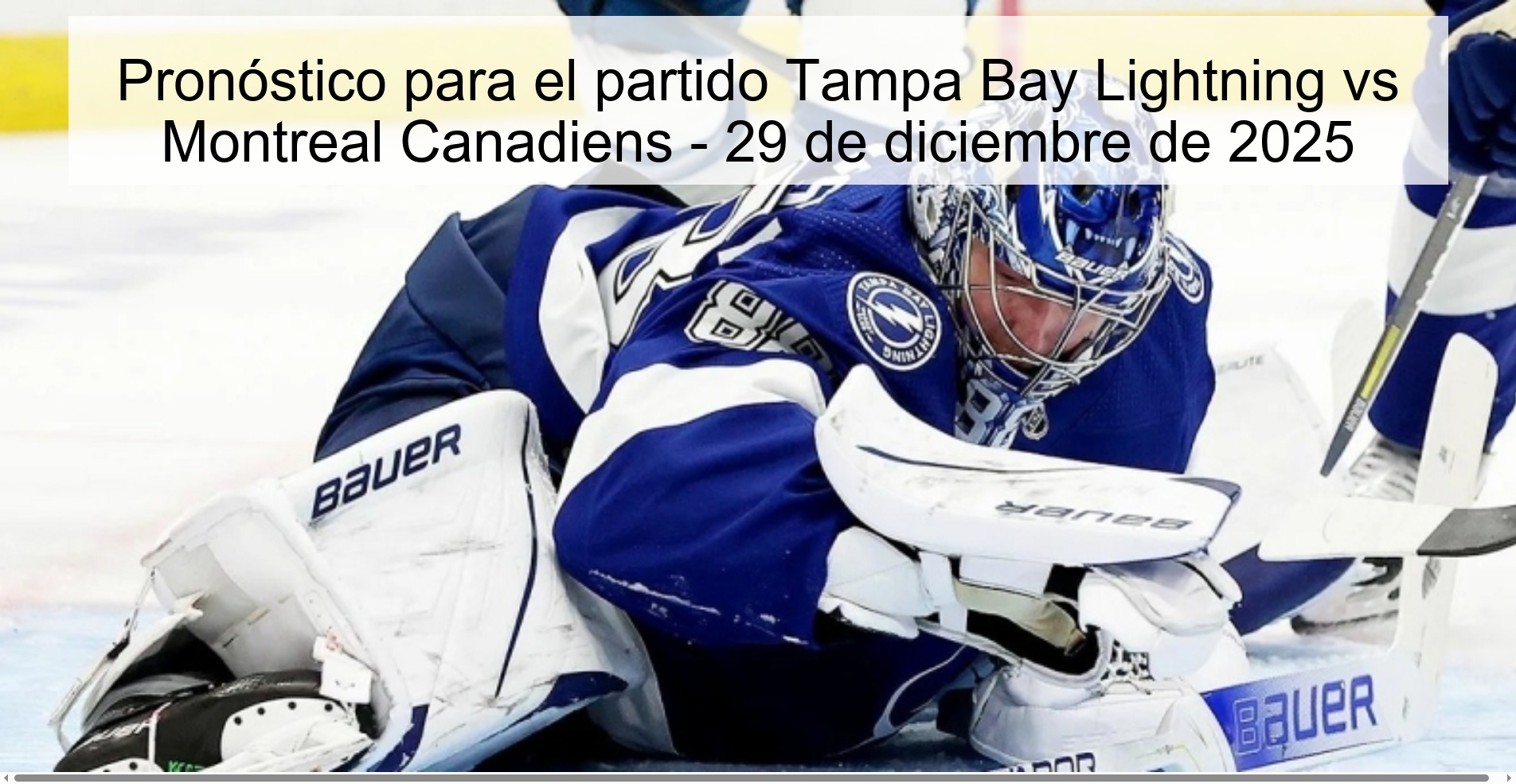 Pronóstico para el partido Tampa Bay Lightning vs Montreal Canadiens – 29 de diciembre de 2025