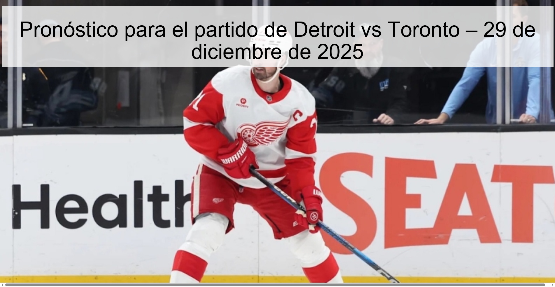 Pronóstico para el partido de Detroit vs Toronto – 29 de diciembre de 2025
