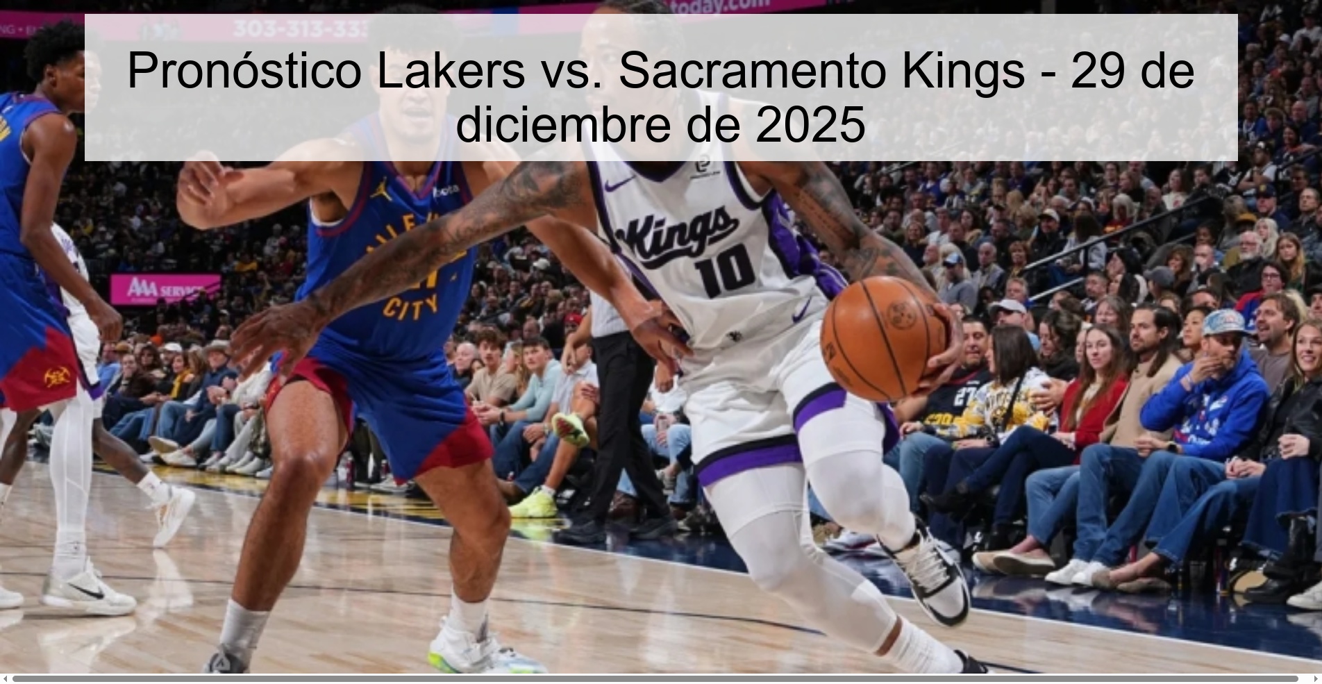 Pronóstico Lakers vs. Sacramento Kings – 29 de diciembre de 2025