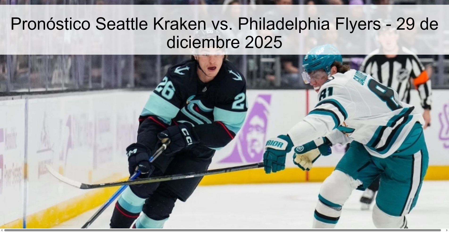 Pronóstico Seattle Kraken vs. Philadelphia Flyers – 29 de diciembre 2025
