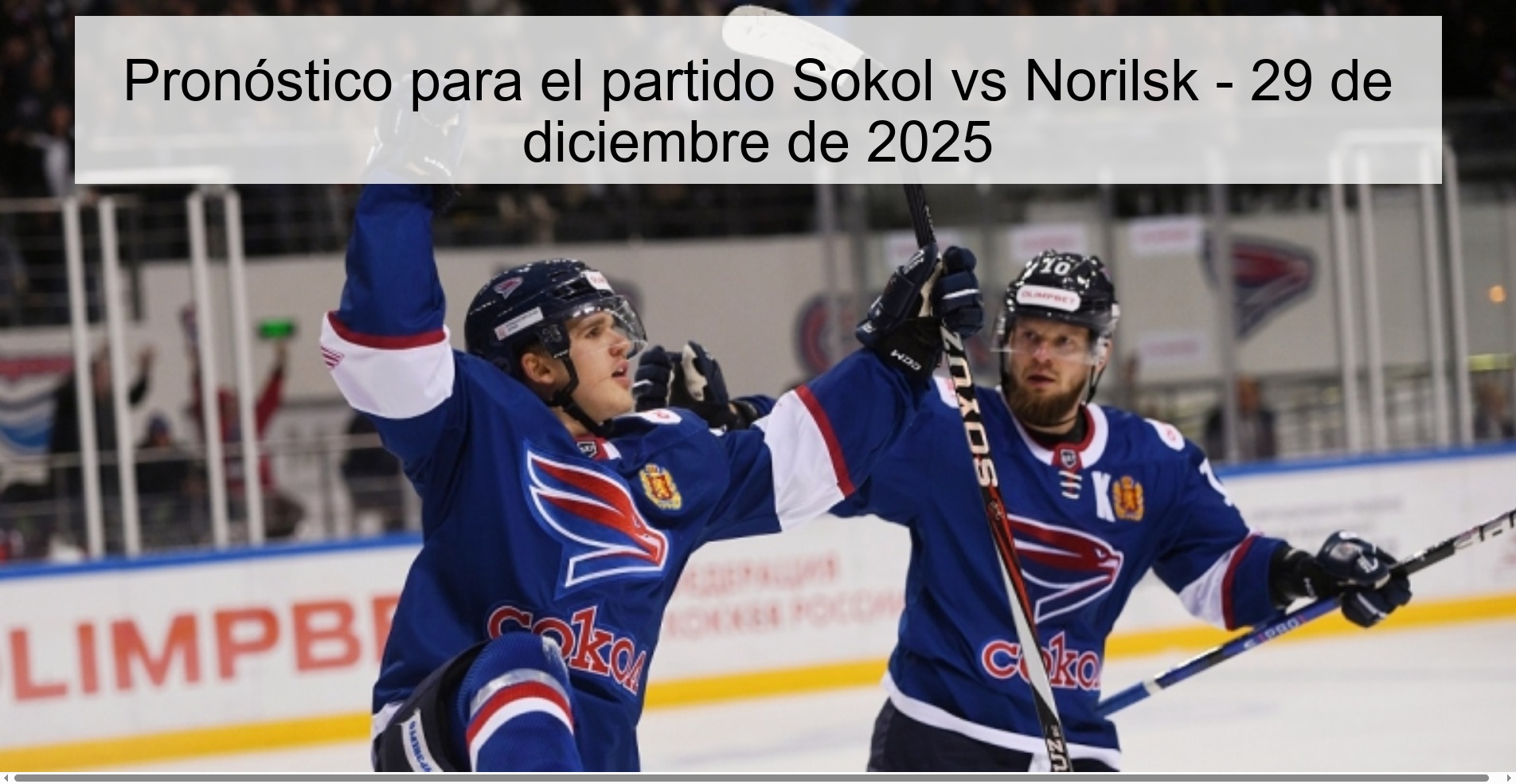 Pronóstico para el partido Sokol vs Norilsk – 29 de diciembre de 2025