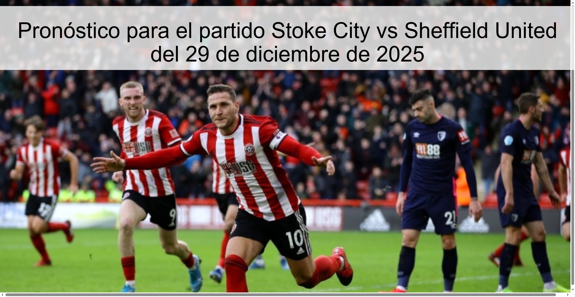 Pronóstico para el partido Stoke City vs Sheffield United del 29 de diciembre de 2025