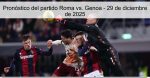 Pronóstico del partido Roma vs. Genoa &#