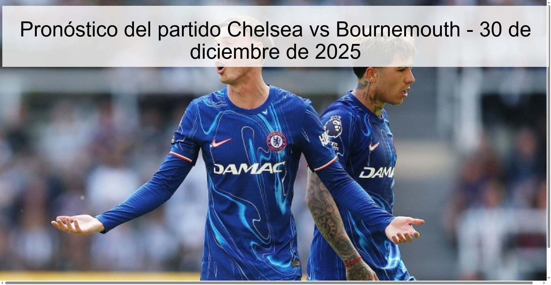 Pronóstico del partido Chelsea vs Bournemouth – 30 de diciembre de 2025