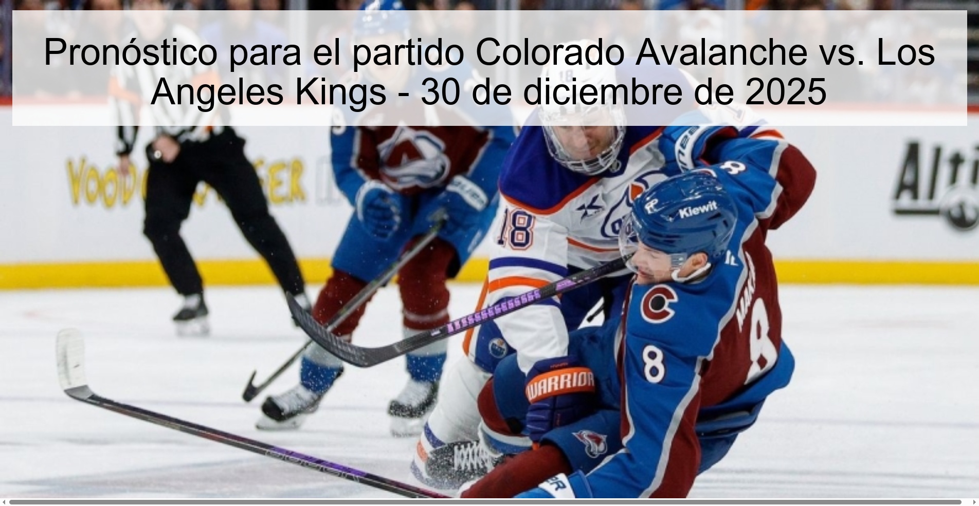Pronóstico para el partido Colorado Avalanche vs. Los Angeles Kings – 30 de diciembre de 2025