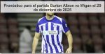 Pronóstico para el partido Burton Albion