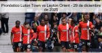 Pronóstico Luton Town vs Leyton Orient &