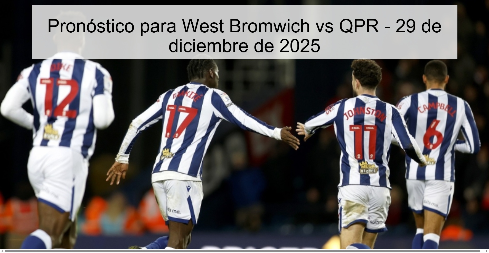 Pronóstico para West Bromwich vs QPR – 29 de diciembre de 2025