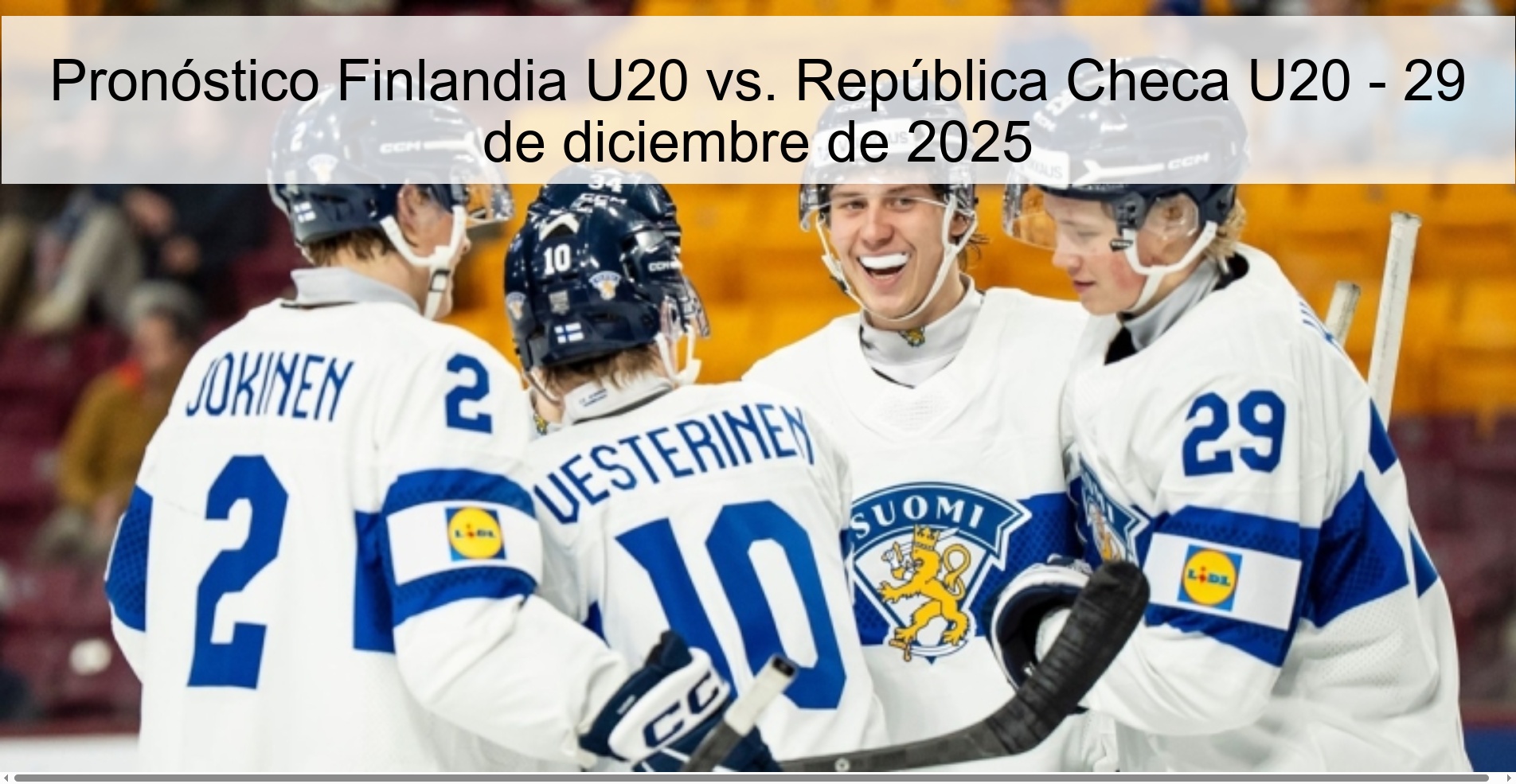 Pronóstico Finlandia U20 vs. República Checa U20 – 29 de diciembre de 2025