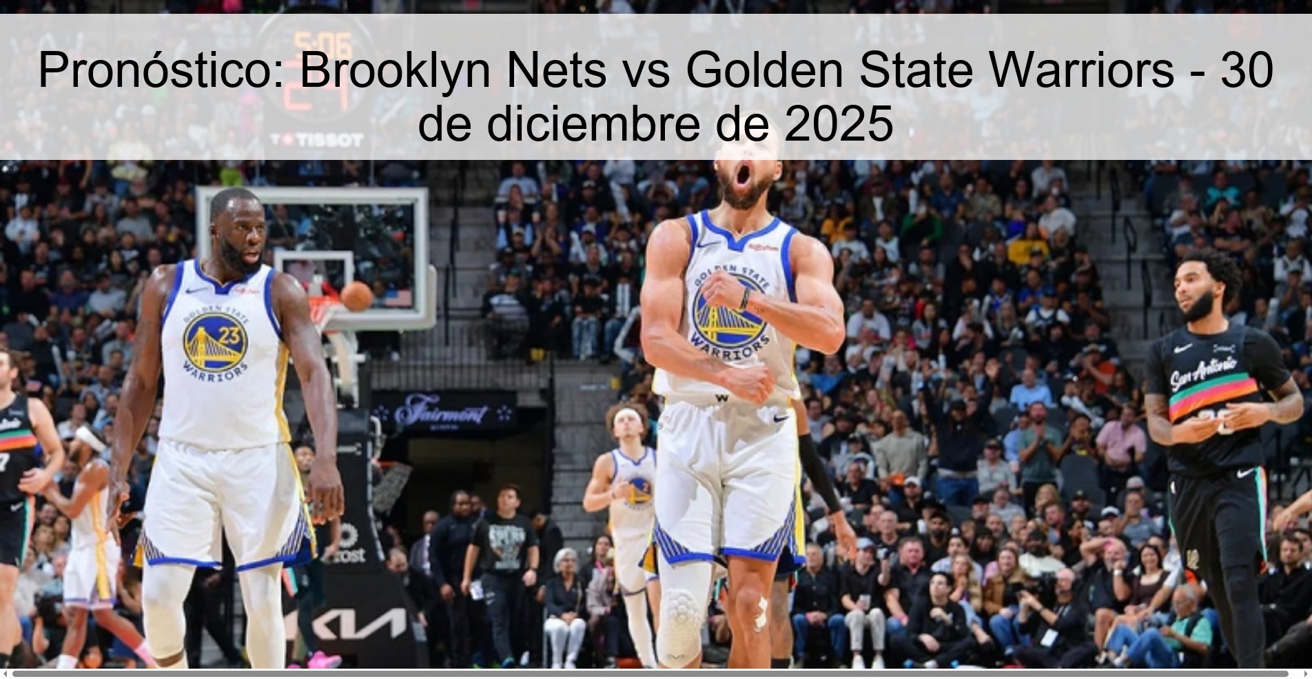 Pronóstico: Brooklyn Nets vs Golden State Warriors – 30 de diciembre de 2025