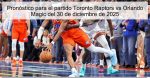 Pronóstico para el partido Toronto Rapto