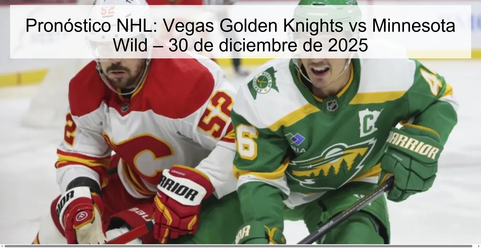 Pronóstico NHL: Vegas Golden Knights vs Minnesota Wild – 30 de diciembre de 2025
