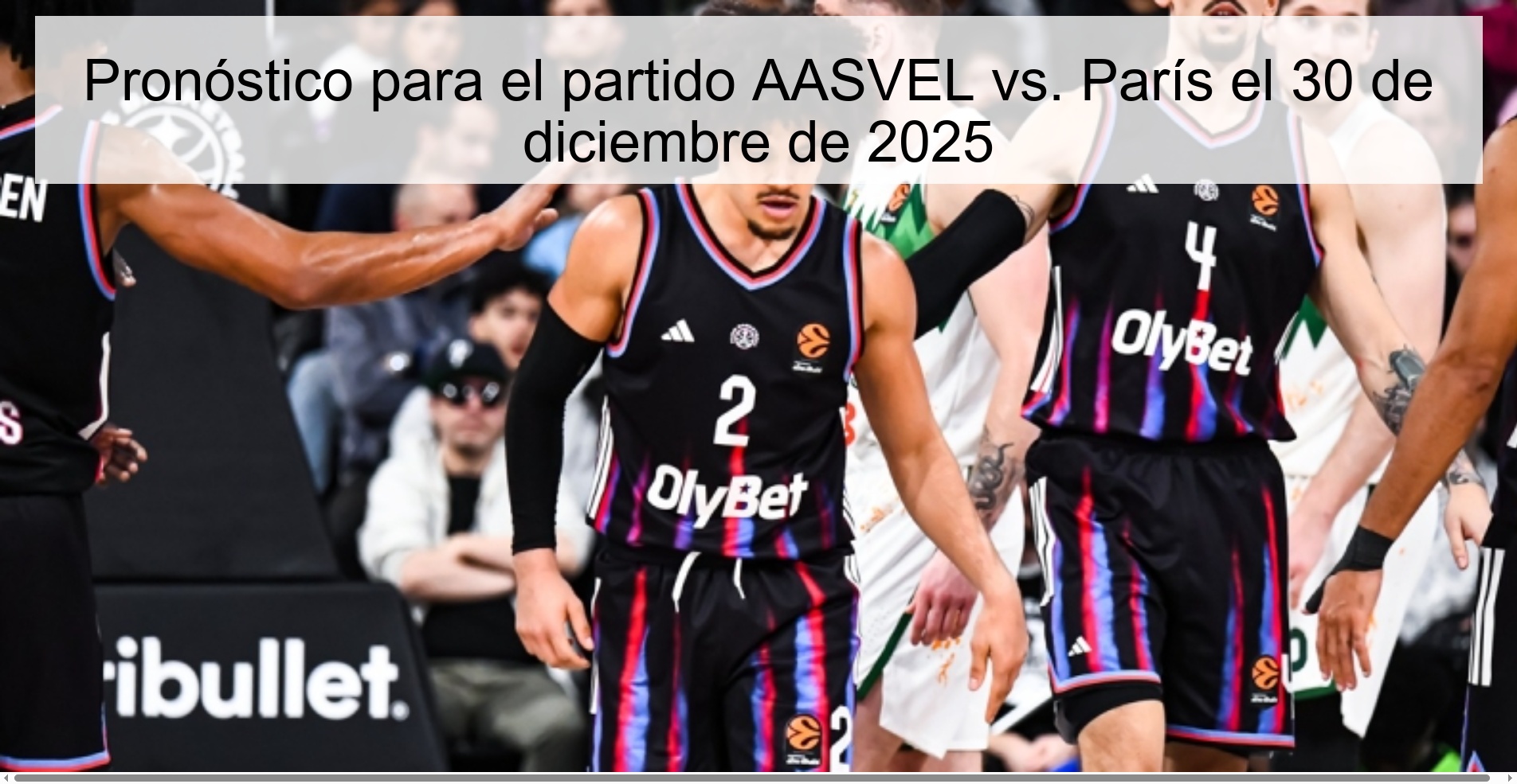 Pronóstico para el partido AASVEL vs. París el 30 de diciembre de 2025
