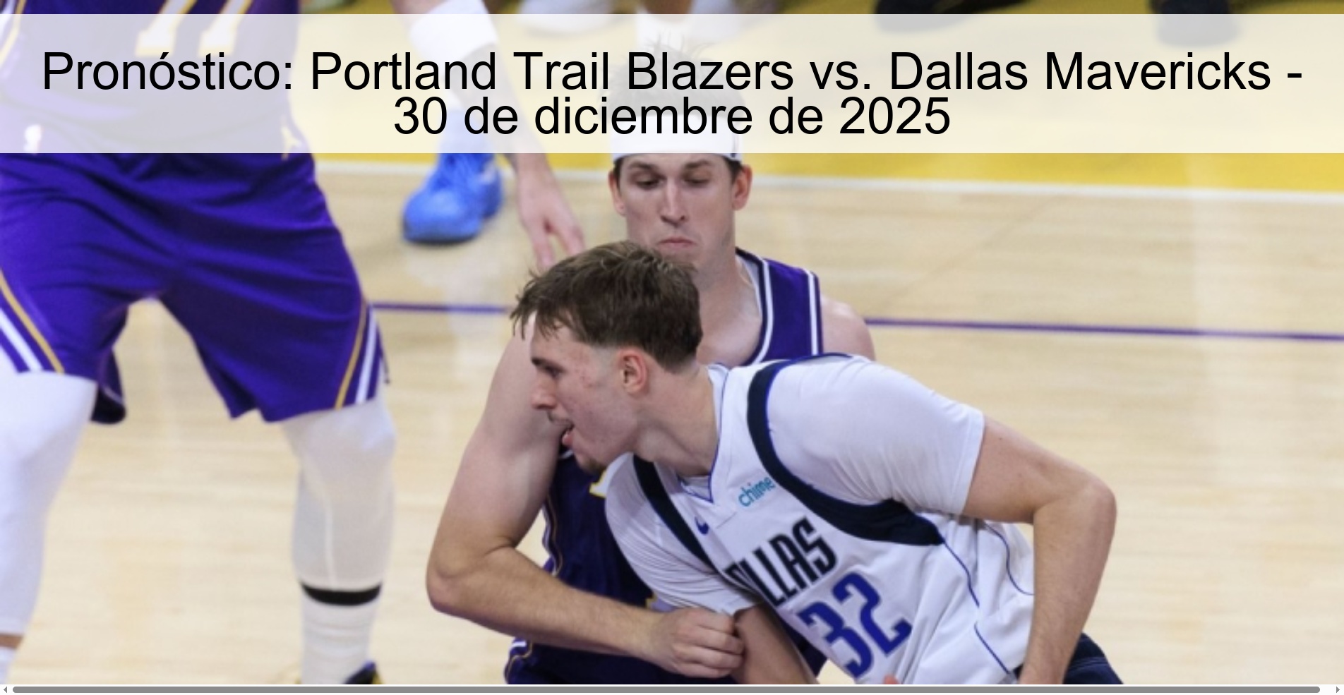 Pronóstico: Portland Trail Blazers vs. Dallas Mavericks – 30 de diciembre de 2025