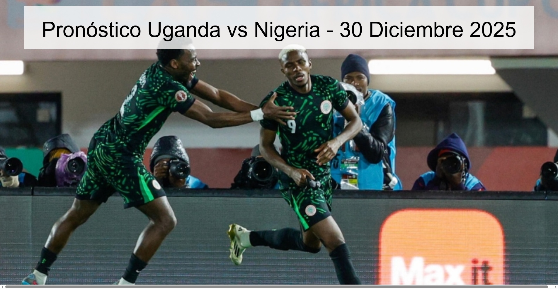 Pronóstico Uganda vs Nigeria – 30 Diciembre 2025