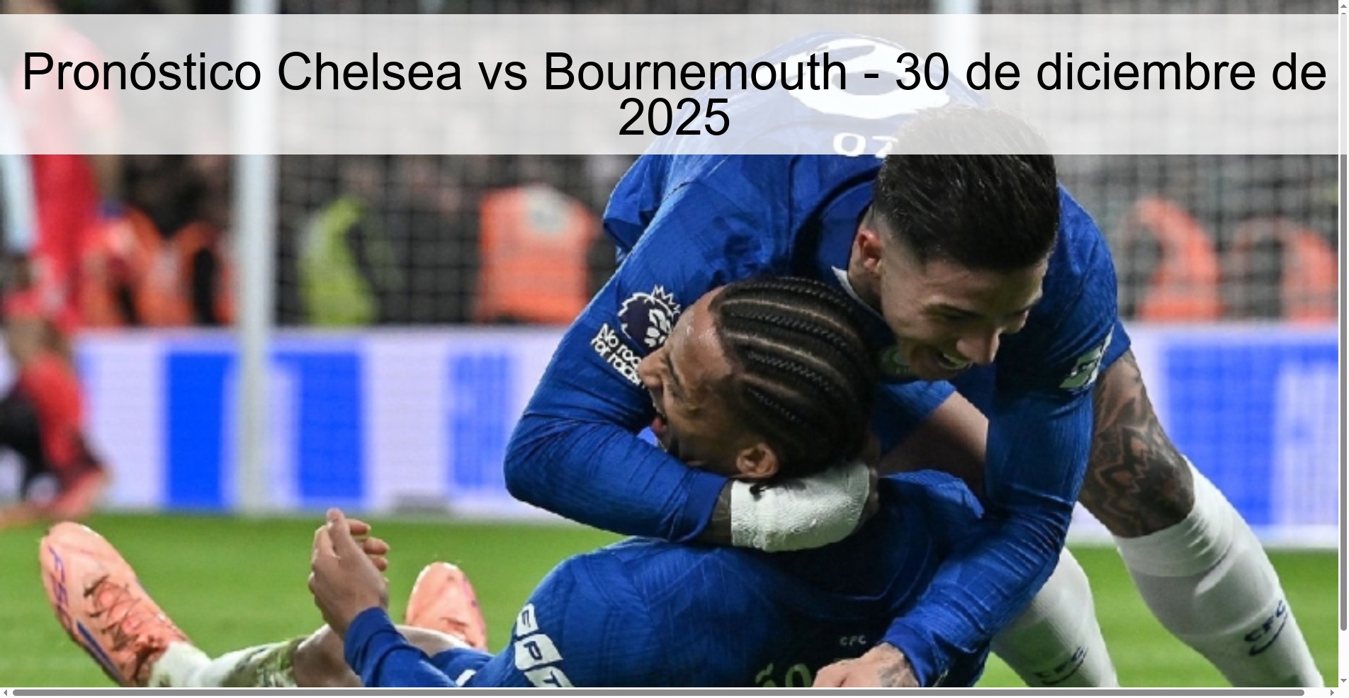 Pronóstico Chelsea vs Bournemouth – 30 de diciembre de 2025
