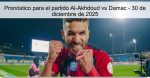 Pronóstico para el partido Al-Akhdoud vs