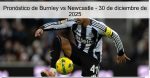 Pronóstico de Burnley vs Newcastle ̵