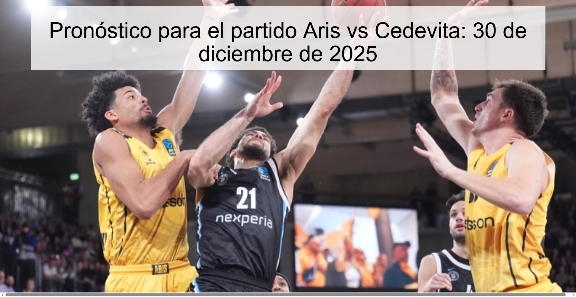 Pronóstico para el partido Aris vs Cedevita: 30 de diciembre de 2025