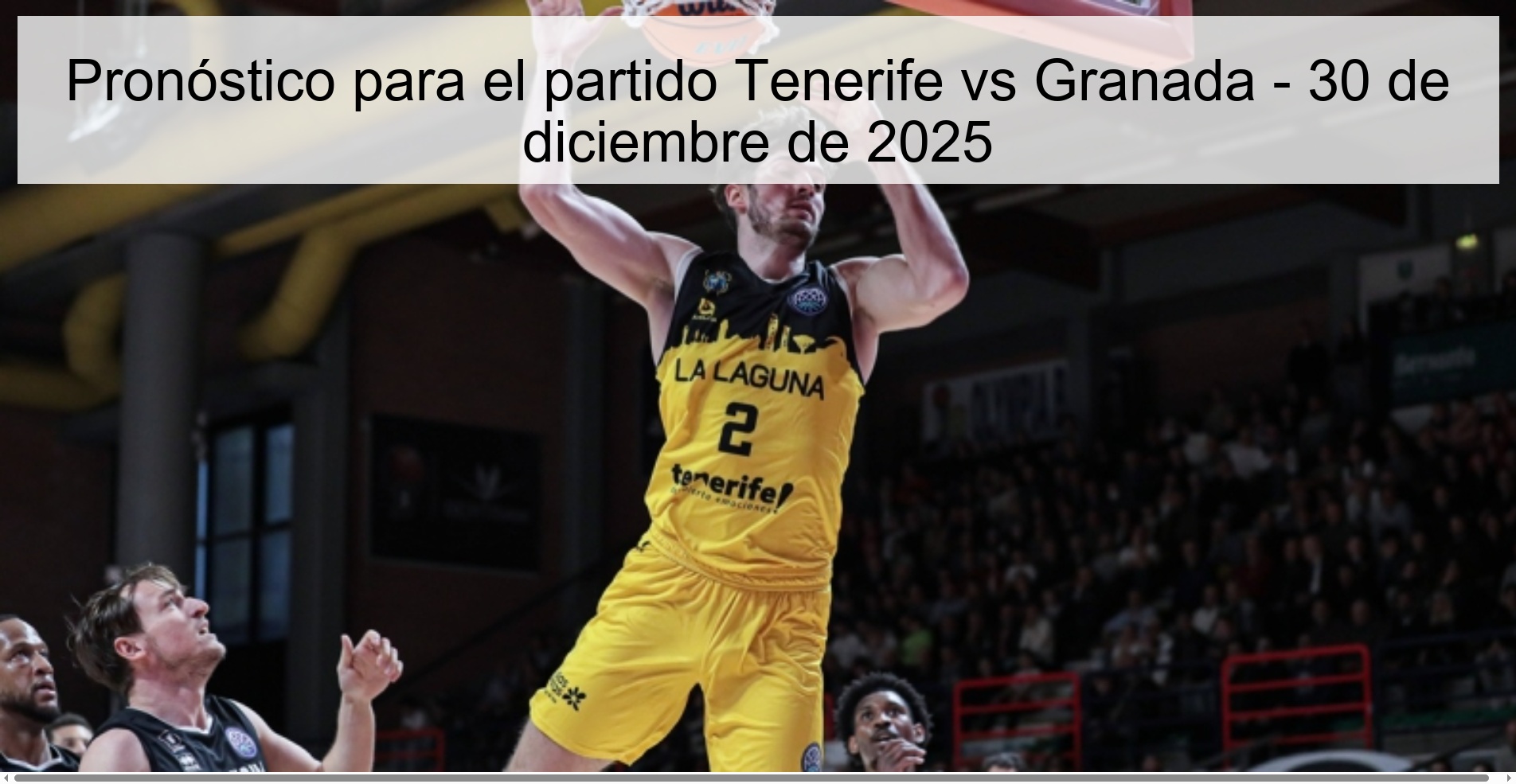 Pronóstico para el partido Tenerife vs Granada – 30 de diciembre de 2025