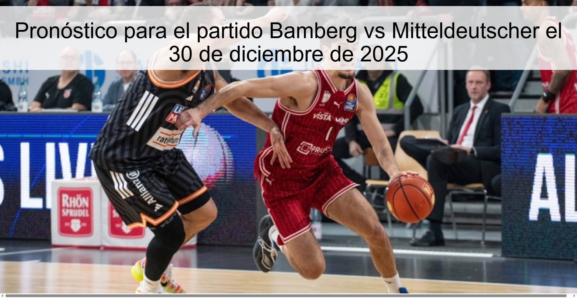 Pronóstico para el partido Bamberg vs Mitteldeutscher el 30 de diciembre de 2025