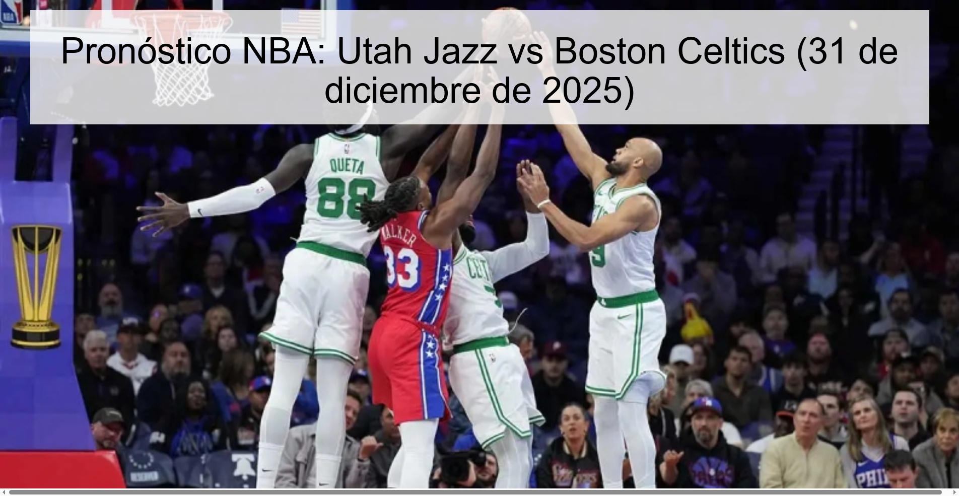Pronóstico NBA: Utah Jazz vs Boston Celtics (31 de diciembre de 2025)