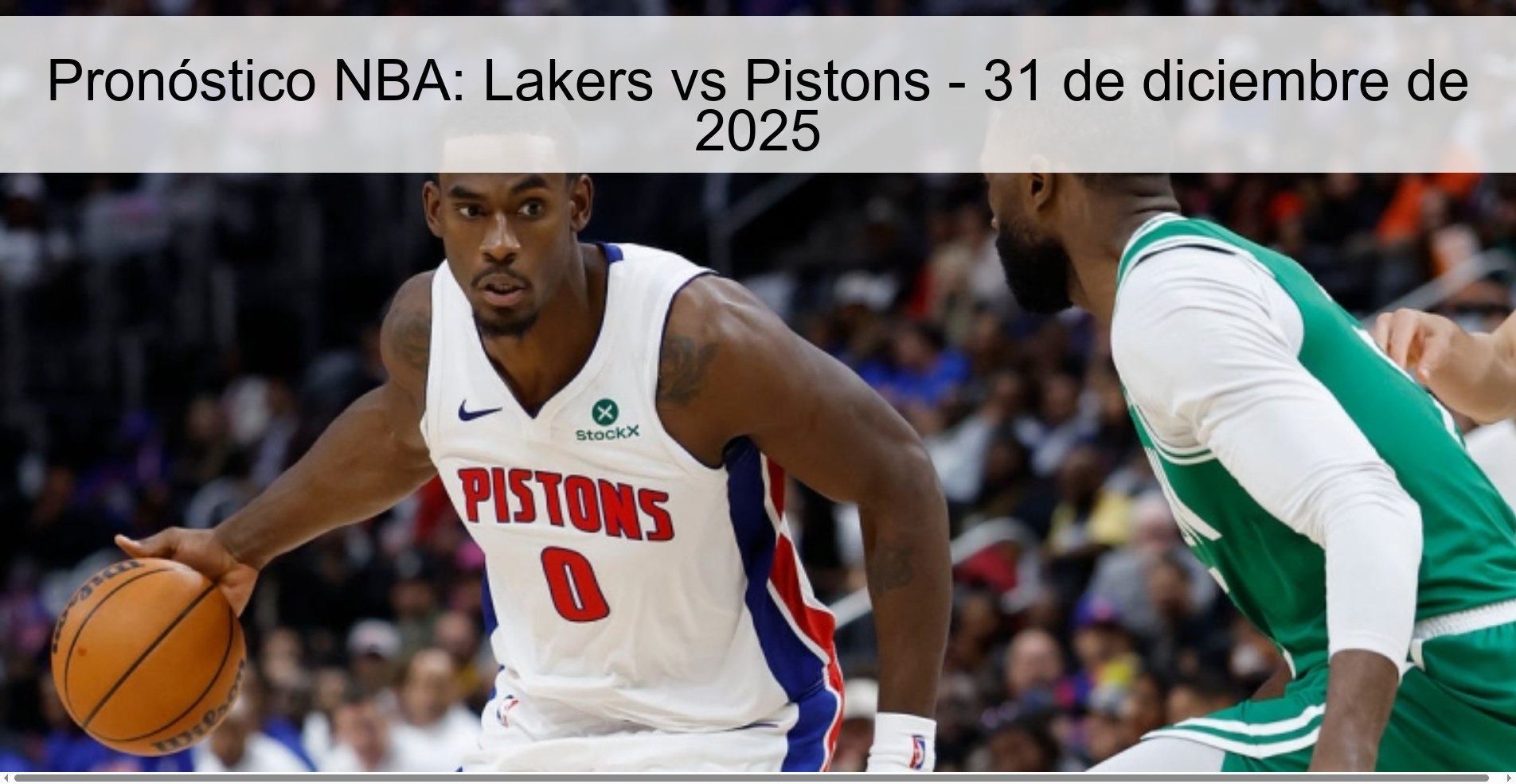 Pronóstico NBA: Lakers vs Pistons – 31 de diciembre de 2025