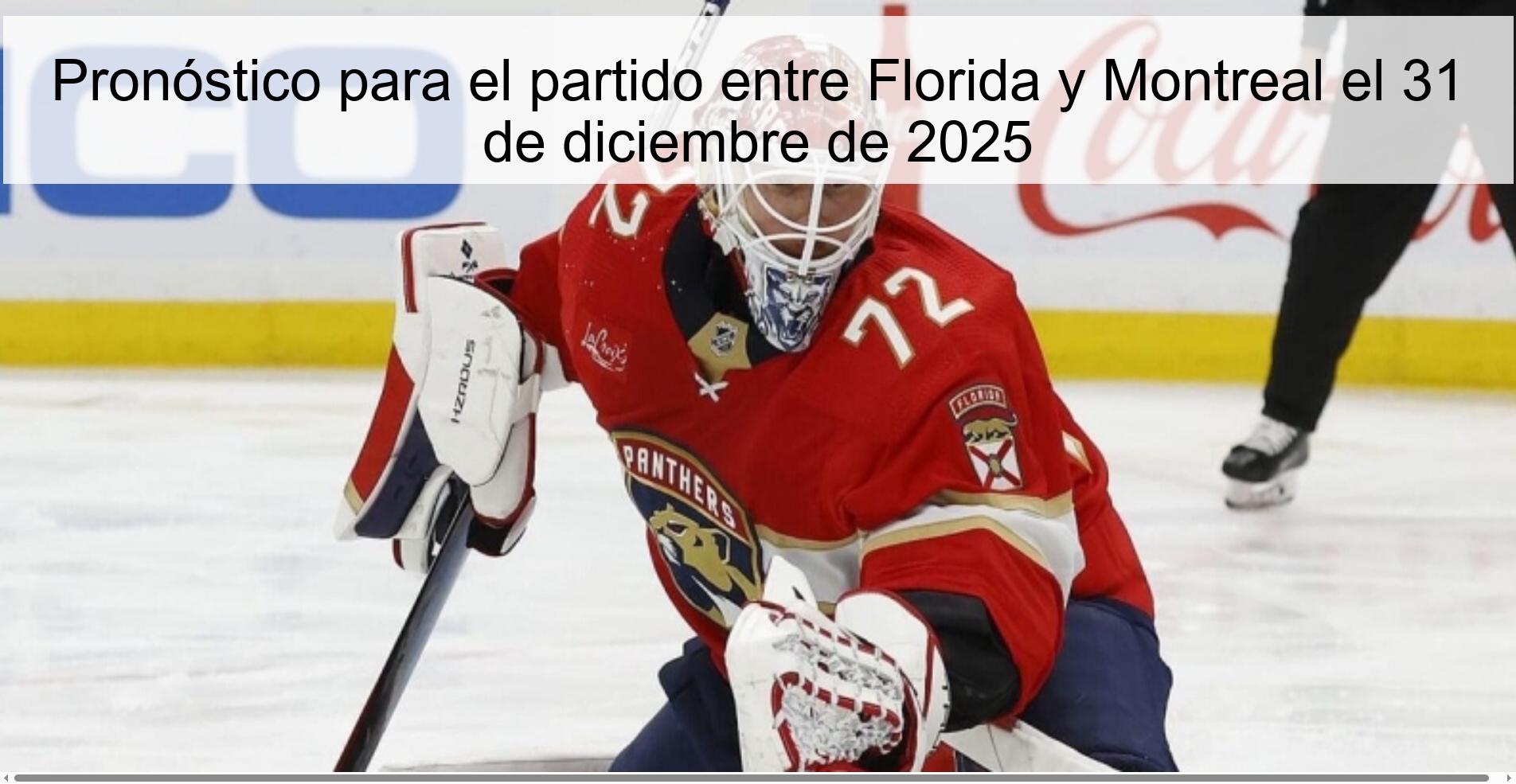 Pronóstico para el partido entre Florida y Montreal el 31 de diciembre de 2025