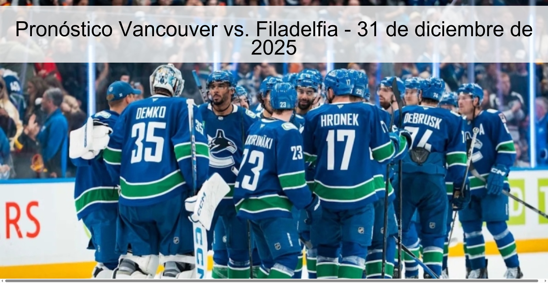 Pronóstico Vancouver vs. Filadelfia – 31 de diciembre de 2025