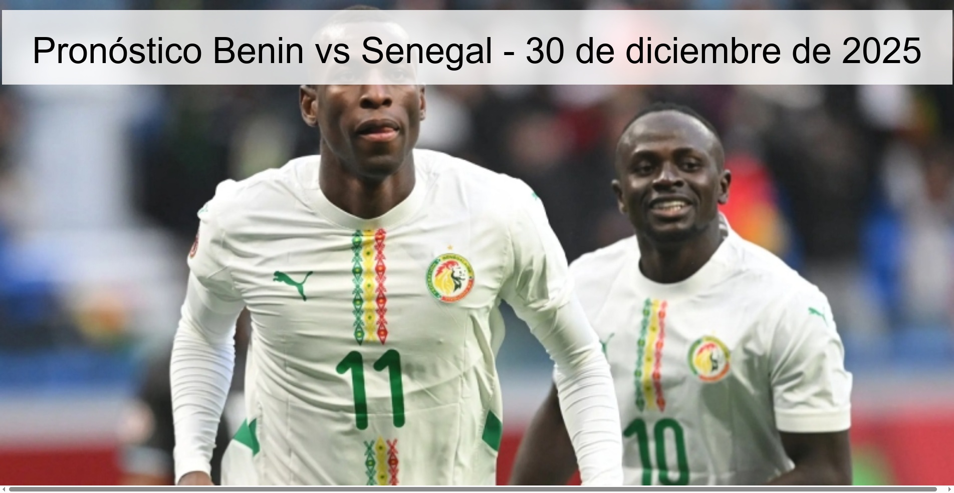 Pronóstico Benin vs Senegal – 30 de diciembre de 2025