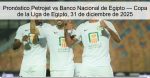 Pronóstico Petrojet vs Banco Nacional de