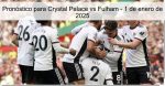 Pronóstico para Crystal Palace vs Fulham