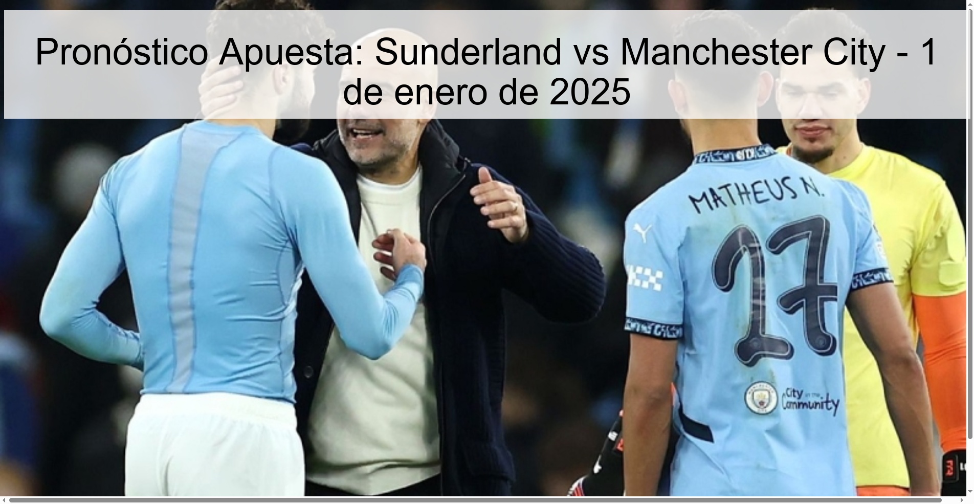 Pronóstico Apuesta: Sunderland vs Manchester City – 1 de enero de 2025