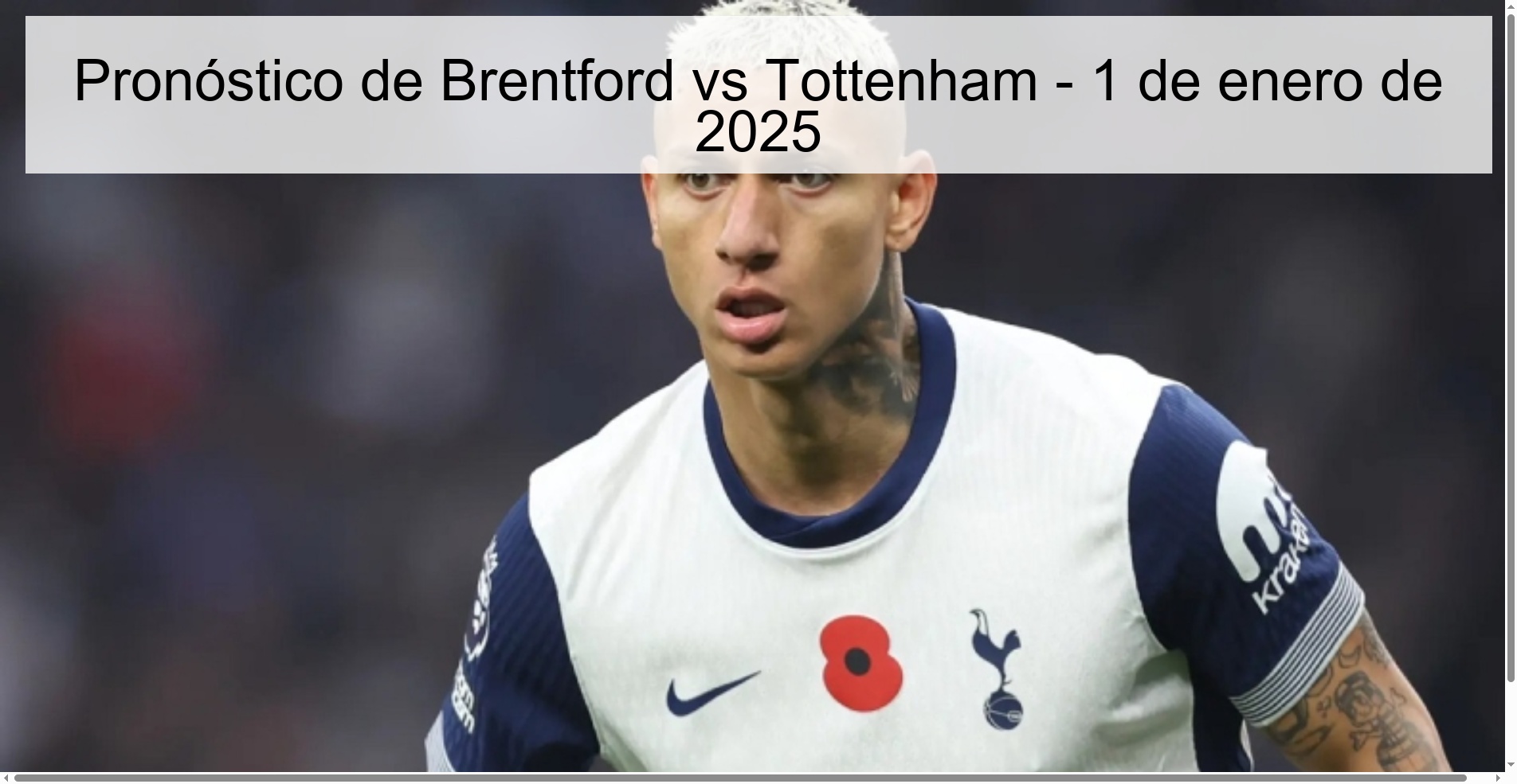 Pronóstico de Brentford vs Tottenham – 1 de enero de 2025